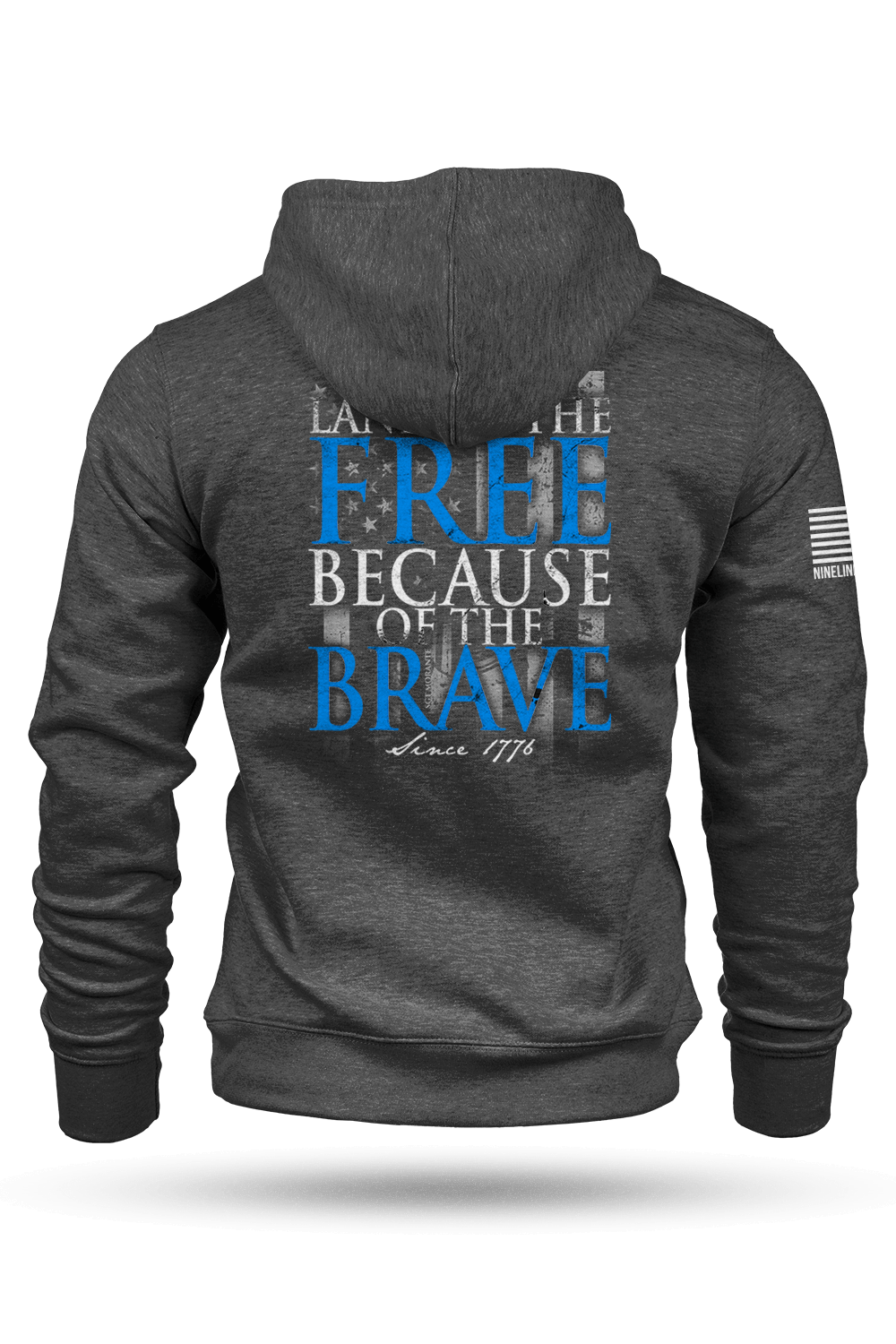 Hoodie - Because Of The Brave - Nine Line Apparel