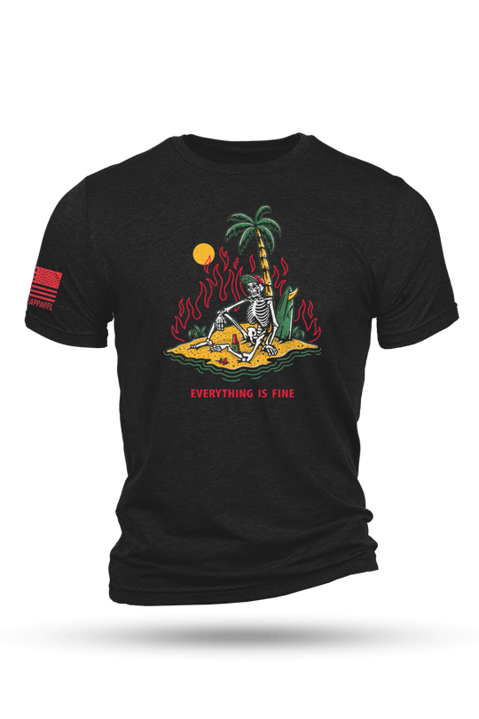 T - Shirt - Everything Is Fine