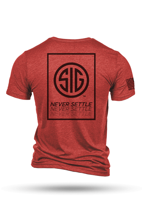 T - Shirt - Sig Sauer Never Settle