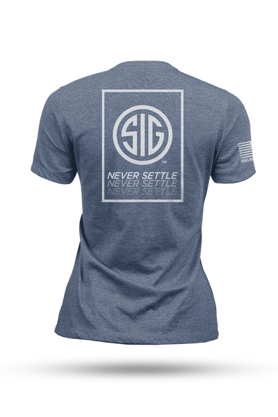 Women's T - Sig Sauer Never Settle