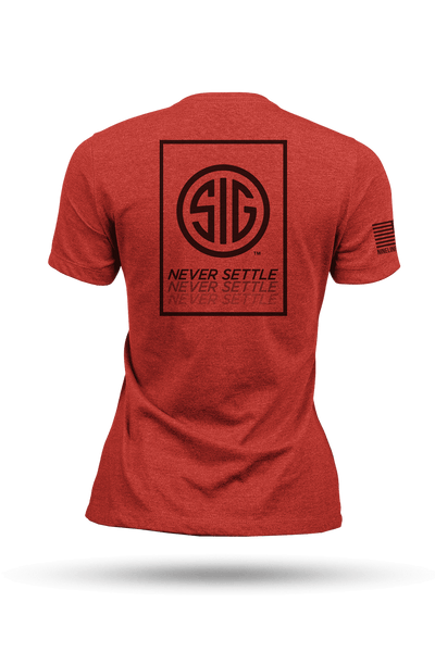 Women's T - Sig Sauer Never Settle