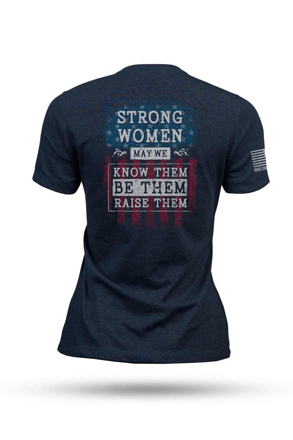 Women's T-Shirt - Strong Women / May We - Nine Line Apparel